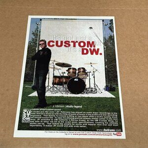 JR Robinson - DW DRUMS - 2010 Print Advertisement